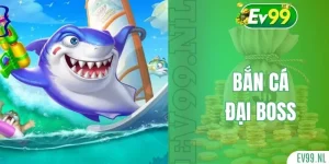Bắn Cá Đại Boss