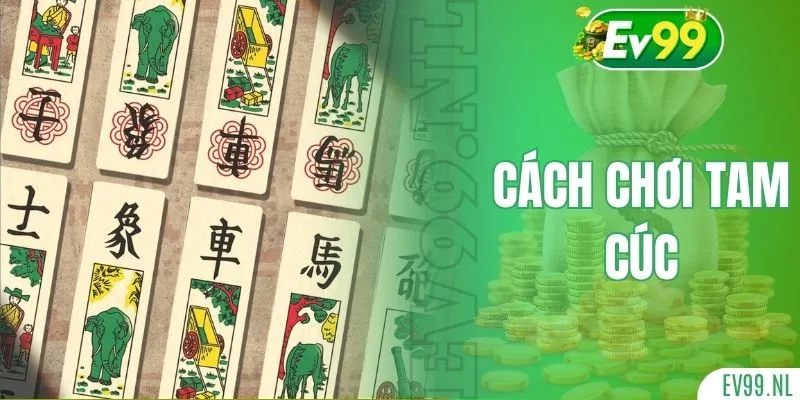 Cách chơi tam cúc