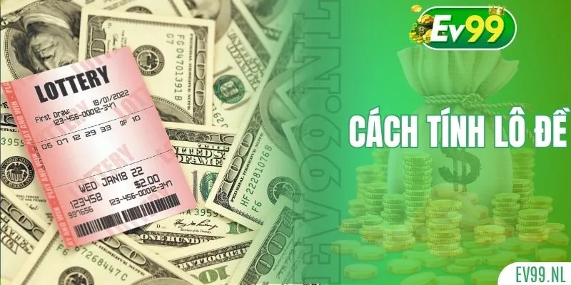 Cách tính lô đề