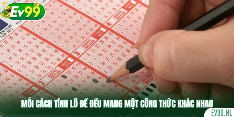 Mỗi cách tính lô đề đều mang một công thức khác nhau Mỗi cách tính lô đề đều mang một công thức khác nhau