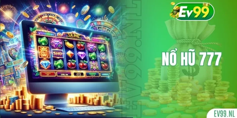 Nổ hũ 777